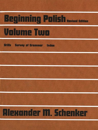 Alexander M. Schenker - Beginning Polish, Häftad