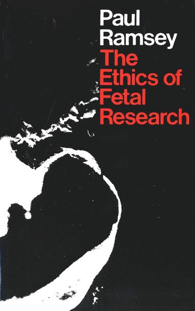 bokomslag Ethics of Fetal Research
