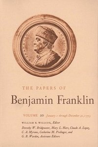 bokomslag The Papers of Benjamin Franklin, Vol. 20