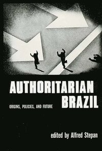 bokomslag Authoritarian Brazil