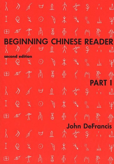 bokomslag Beginning Chinese Reader, Part 1