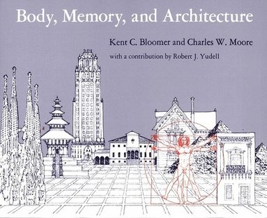 bokomslag Body, Memory, and Architecture