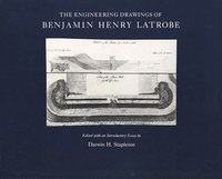 bokomslag The Engineering Drawings of Benjamin Henry Latrobe (Series 2)