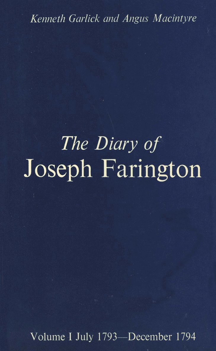 The Diary of Joseph Farington 1