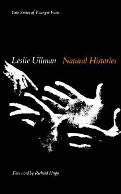 Leslie Ullman - Natural Histories, Häftad