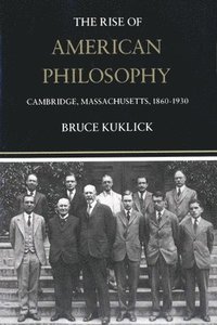 bokomslag The Rise of American Philosophy