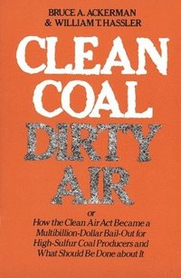 bokomslag Clean Coal/Dirty Air