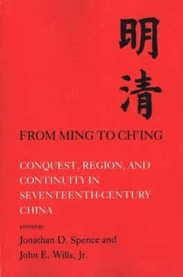 From Ming to Ch'ing 1