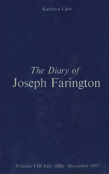 Joseph Farington, Kathryn Cave - Diary of Joseph Farington, Inbunden