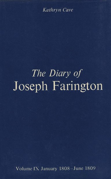 Joseph Farington, Kathryn Cave - Diary of Joseph Farington, Inbunden