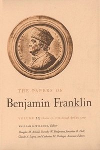 bokomslag The Papers of Benjamin Franklin, Vol. 23
