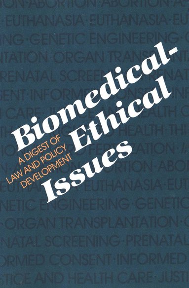 bokomslag Biomedical-Ethical Issues