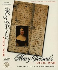 bokomslag Mary Chesnut's Civil War