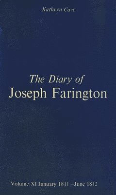 Joseph Farington, Kathryn Cave - Diary of Joseph Farington, Inbunden