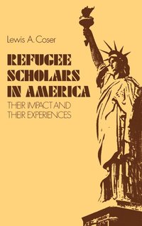 bokomslag Refugee Scholars in America