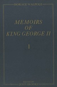 bokomslag Memoirs of King George II