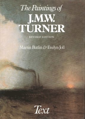 bokomslag The Paintings of J. M. W. Turner