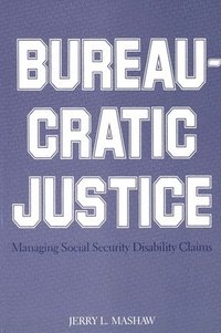 bokomslag Bureaucratic Justice