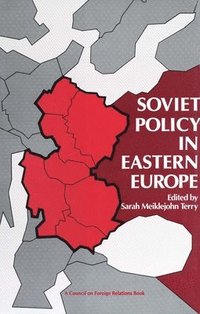 bokomslag Soviet Policy in Eastern Europe