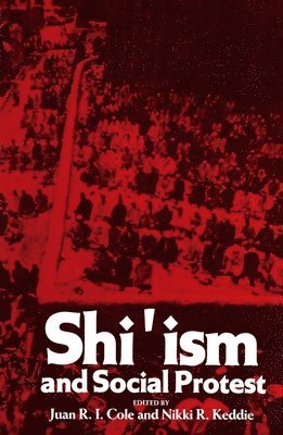 Shi'ism and Social Protest 1