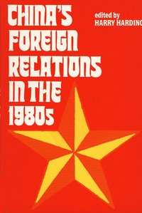 bokomslag China's Foreign Relations in the 1980s