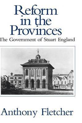 Anthony Fletcher - Reform in the Provinces, Inbunden