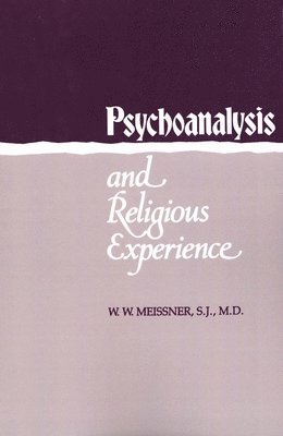 Psychoanalysis and Religious Experience 1