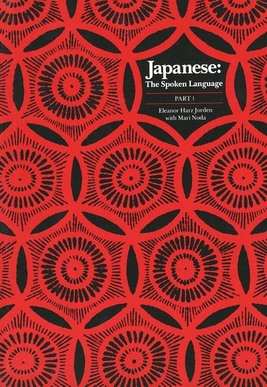 Eleanor Harz Jorden - Japanese, The Spoken Language, Häftad