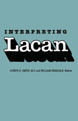 Interpreting Lacan 1
