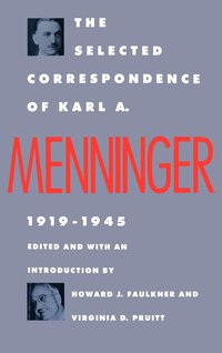 bokomslag The Selected Correspondence of Karl A. Menninger