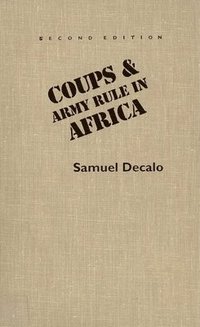 bokomslag Coups and Army Rule in Africa