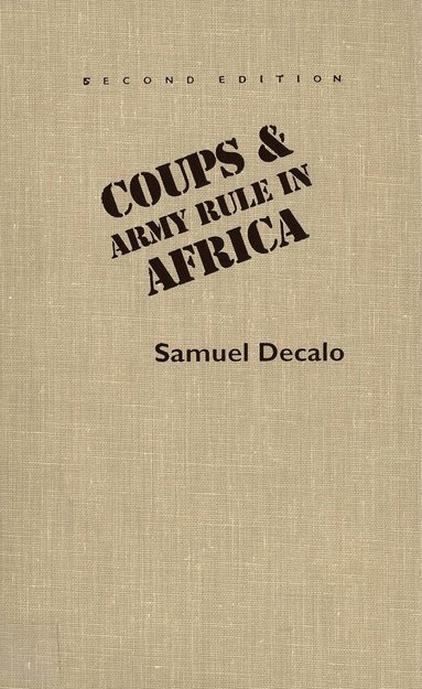 bokomslag Coups and Army Rule in Africa