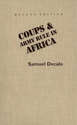 Coups and Army Rule in Africa 1