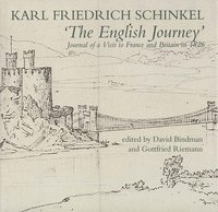 bokomslag The English Journey: Journal of a Visit to France and Britain in 1826