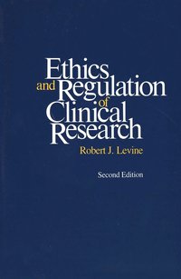 bokomslag Ethics and Regulation of Clinical Research