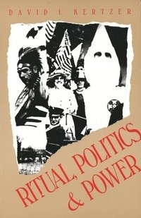 bokomslag Ritual, Politics, and Power