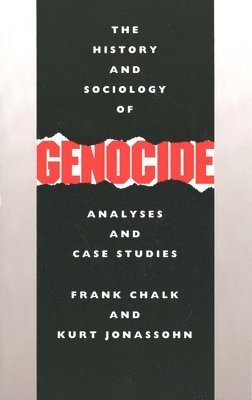 bokomslag The History and Sociology of Genocide