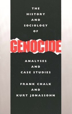 History and Sociology of Genocide
