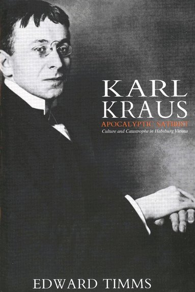 Edward Timms - Karl Kraus, Häftad