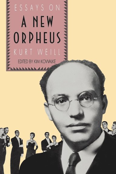 Kim H. Kowalke - New Orpheus, Häftad