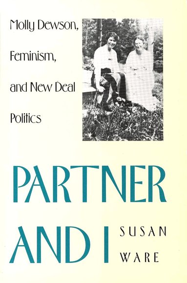 Susan Ware - Partner and I, Häftad
