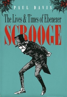 The Lives and Times of Ebenezer Scrooge 1