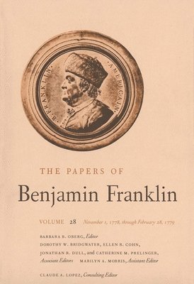The Papers of Benjamin Franklin, Vol. 28 1
