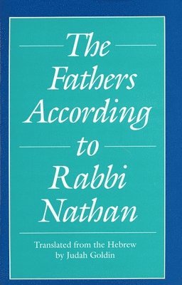 bokomslag The Fathers According to Rabbi Nathan