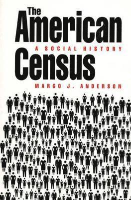 Margo J. Anderson - American Census, Häftad