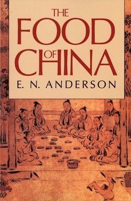 bokomslag The Food of China