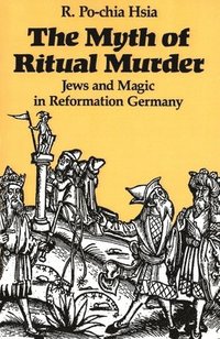 bokomslag The Myth of Ritual Murder