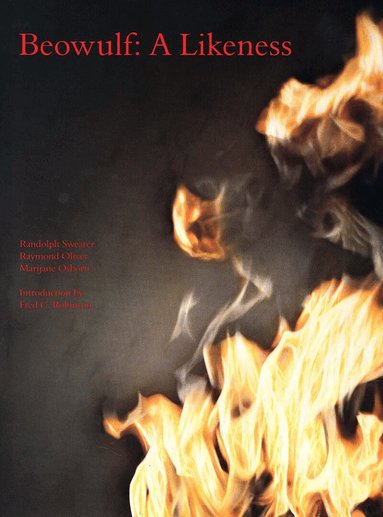 Raymond Oler IV, Marijane Osborn, Randolph Swearer - Beowulf, Inbunden