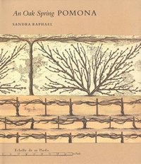 bokomslag An Oak Spring Pomona: A Selection of the Rare Books on Fruit in the Oak Spring Garden Library