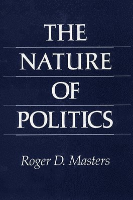 The Nature of Politics 1